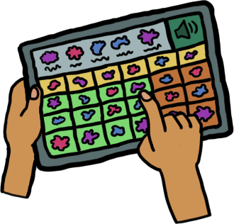 a drawing of a tablet and two floating hands. one hand is holding the left side of the tablet, and the other is pushing a button on the aac app. 